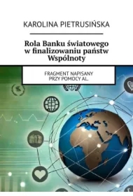 Rola Banku światowego w finalizowaniu państw Wspólnoty