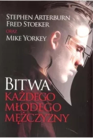 Bitwa każdego młodego mężczyzny