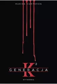 Generacja K. Tom 2
