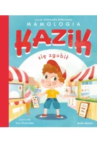 Kazik się zgubił