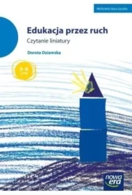 Edukacja przez ruch. Czytanie liniatury