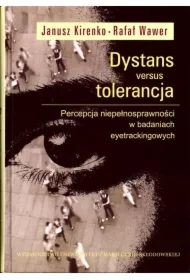 Dystans versus tolerancja. Percepcja niepełnosprawności w badaniach eyetrackingowych