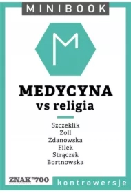 Medycyna [vs religia]. Minibook