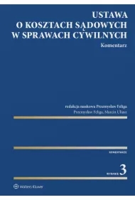 Ustawa o kosztach sądowych w sprawach cywilnych. Komentarz