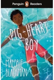 Penguin Readers Level 4: Pig-Heart Boy (ELT Graded Reader)