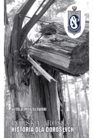 Polska - Rosja historia dla dorosłych
