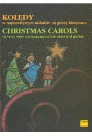 Kolędy w najłatwiejszym układzie na gitarę klasyczną