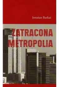 Zatracona metropolia