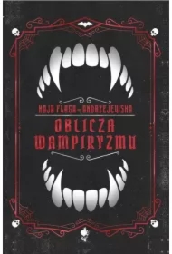 Oblicza wampiryzmu