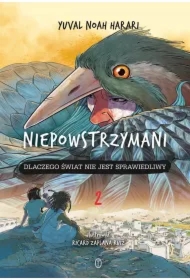 Niepowstrzymani 2. Dlaczego świat nie jest sprawiedliwy
