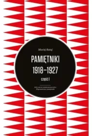 Pamiętniki 1918&ndash;1927 Rataj