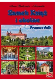 Zamek Książ i okolice Przewodnik wersja POLSKA