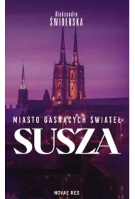 Miasto gasnących świateł T.4 Susza