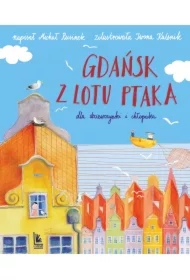 Gdańsk z lotu ptaka dla dziewczynki i chłopaka