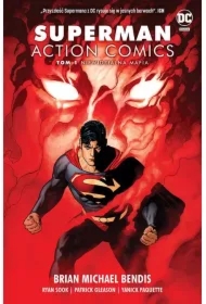 Niewidzialna mafia. Superman Action Comics. Tom 1