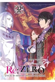 Re: Zero. Życie w innym świecie od zera. Light Novel. Tom 32