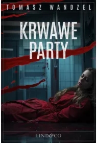 Krwawe party. Komisarz Oczko. Tom 11