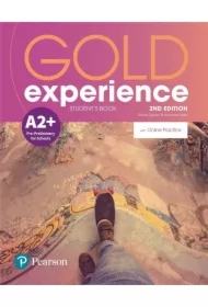 Gold Experience 2nd Edition A2+. Student`s Book with Online Workbook