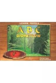 ABC biometrów. Praktyka radiestezji