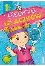 Pisanie szlaczków. Część 1