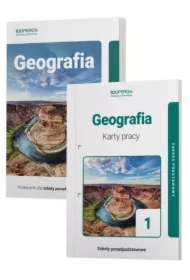 Geografia 1. Podręcznik i karty pracy. Szkoły ponadpodstawowe. Zakres podstawowy