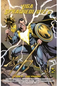 Ligi chaosu. Liga Sprawiedliwości. Tom 3