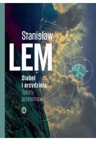 Diabeł i arcydzieło. Teksty przełomowe