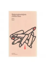 Najprzyjemniejsza chwila dnia