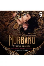 Tajemnice dworu sułtana: Nurbanu. Synowa odaliski. Księga V