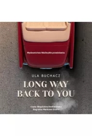 Long Way Back To You