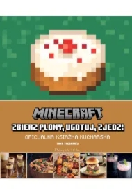 Minecraft: zbierz plony, ugotuj, zjedz!