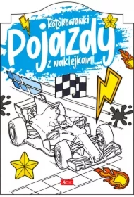 Pojazdy. Kolorowanka z naklejkami