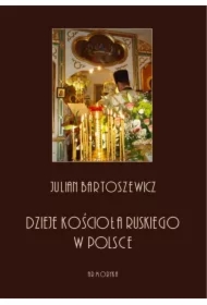Dzieje kościoła ruskiego w Polsce