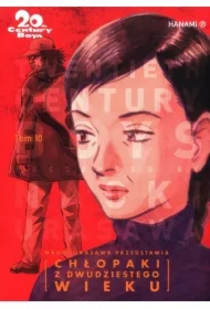 Chłopaki z dwudziestego wieku. 20th Century Boys. Tom 10