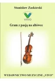 Gram z pasją na altówce