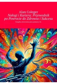 Nałogi i Kariera: Przewodnik po Powrocie do Zdrowia i Sukcesu