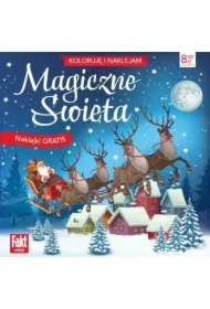 Koloruję i naklejam. Magiczne Święta