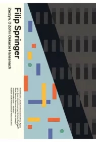 Zaczyn. O Zofii i Oskarze Hansenach