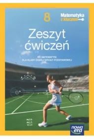 Matematyka z kluczem. Klasa 8. Zeszyt ćwiczeń do matematyki dla klasy ósmej szkoły podstawowej