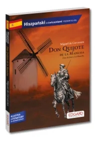 Don Quijote de la Mancha. Klasyka literatury ze słowniczkiem