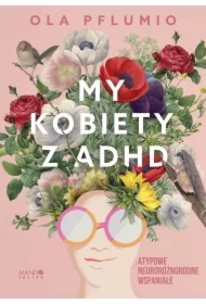 My kobiety z ADHD