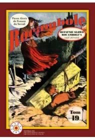 Ostatnie słowo Rocambole'a. Część 1