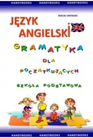 Gramatyka angielska dla początkujących