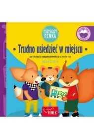 Trudno usiedzieć w miejscu czyli dzieci z nadpobudliwością są wśród nas