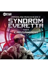 Syndrom Everetta. Tom 2. Cassandra