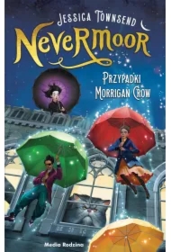 Nevermoor T.1 Przypadki Morrigan Crow