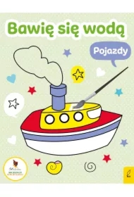 Bawię się wodą. Pojazdy