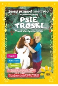 Psie troski Zeszyt przygód.