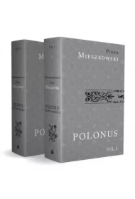 Polonus iure politus mores patrios ad... T.1-2