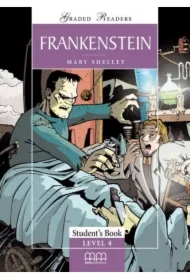 Frankenstein. Graded Readers. Student's Book. Level 4
